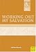 Working Out My Salvation (Sport, Culture & Society)
