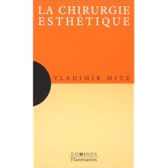 La chirurgie esth�tique