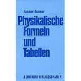 Physikalische Formeln und Tabellenvon "Hammer/Hammer"