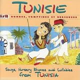 Tunisia: Songs, Nursery Rhymes & Lullabies