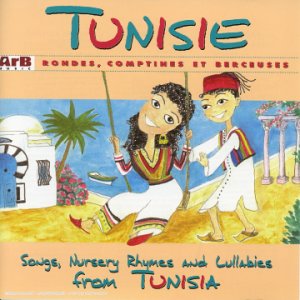 CD-Charts  Music : Tunisia: Songs, Nursery Rhymes & Lullabies