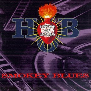 CD-Charts  Music : Livin' in the House of Blues: Smokey Blues