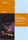 Sicherheit in der Veranstaltungstechnik: Rechtsgrundlagen, Gef�hrdungsanalyse Mit Checklisten auf CD-ROM