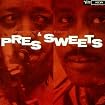 Pres and Sweets