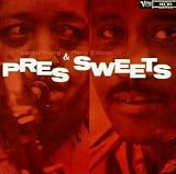 Prez and Sweets