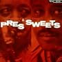 Pres & Sweets