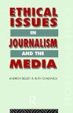 Review Routledge  / Ethical Issues in Journalism and the Media (Professional Ethics)