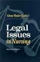 Legal Issues in Nursing