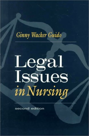 Legal Issues in Nursing