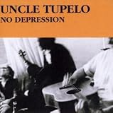 Review Uncle Tupelo  / No Depression