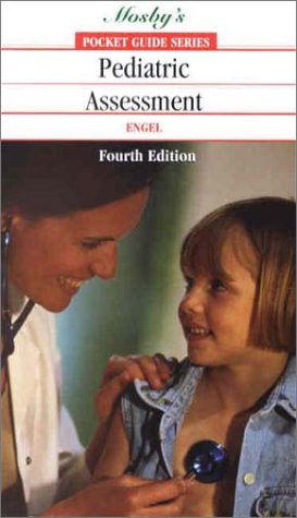 Pocket Guide to Pediatric Assessment, 4e (Nursing Pocket Guides)