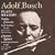 Adolf Busch plays Brahms