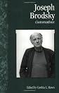 Joseph Brodsky: Conversations (Literary Conversations Series)