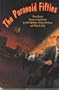 The Paranoid Fifties (The Day of the Triffids, I Am Legend, Time Out of Joint)