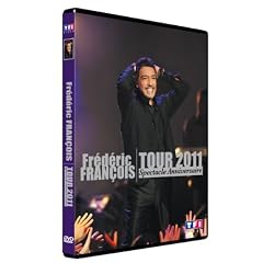Fran�ois, Fr�d�ric - Tour 2011 - Le spectacle anniversaire