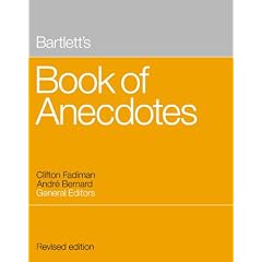Bartlett's Book of Anecdotes