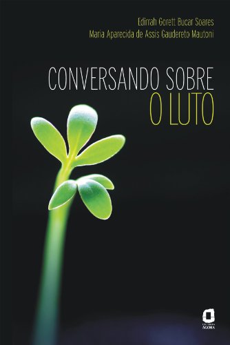 Conversando sobre o Luto (Portuguese Edition)