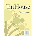 Tin House Magazine (Volume 10-4) (Anniversary) (Paperback)