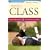 Creating a Class: College Admissions and the Education of Elites