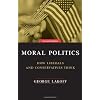 Moral Politics: How Liberals and Conservatives Think, Second Edition