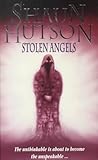 Stolen angels : Shaun Hutson