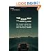 The Road Trip that Changed the World: The Unlikely Theory that will Change How You View Culture, the Church,  and, Most Importantly, Yourself