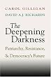 The Deepening Darkness: Patriarchy, Resistance, and Democracy's Future