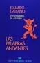 Las palabras andantes (Spanish Edition)