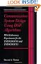 Communication System Design Using DSP Algorithms: With Laboratory Experiments for the TMS320C6701 and TMS320C6711 (Information Technology: Transmission, Processing, and Storage)