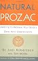 Natural Prozac: Learning to Release Your Body's Own Anti-Depressants