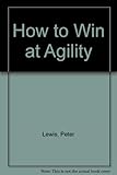 How to_ win at agility