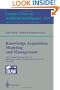Knowledge Acquisition, Modeling and Management: 10th European Workshop, EKAW'97, Sant Feliu de Guixols, Catalonia, Spain, October 15-18, 1997. ... / Lecture Notes in Artificial Intelligence)