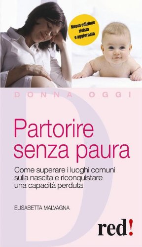 Partorire Senza Paura (Italian Edition)
