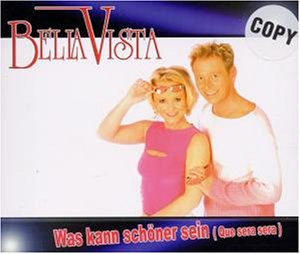 Was Kann Schöner Sein(Que Sera