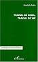 Travail de deuil, travail de vie