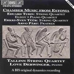 Chamber Music from Estonia (Tallinn Quartet, Derwinger)