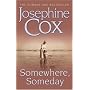 Somewhere, Someday