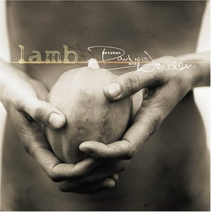 Lamb - That Thing (Open Up) Lyrics - Zortam Music