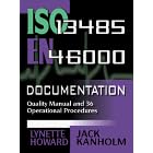 Iso 13485 En 46000 Documentation: Quality Manual And 36 Operational Procedures