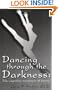 Dancing Through The Darkness: The Cognitive Treatment of Shame