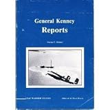 General Kenney Reports: A Personal History of the Pacific War (USAF Warrior Studies)