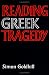 Reading Greek Tragedy