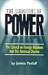 The Shadows of Power: The Council on Foreign Relations and the American Decline