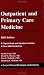 Outpatient and Primary Care Medicine, 2005 Edition