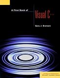 A First Book of Visual C++ (West Computer Science)