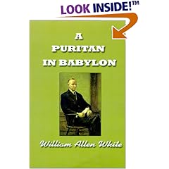 A Puritan in Babylon: The Story of Calvin Coolidge