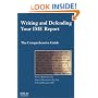 Writing and Defending Your IME Report: The Comprehensive Guide