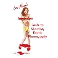 Lori Mann's Irreverent Guide to Shooting Erotic Photography