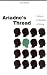 Ariadne's Thread: The Search for New Modes of Thinking