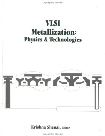 Vlsi Metallization: Physics and Technologies (Artech House Materials Science Library) under The Books Store